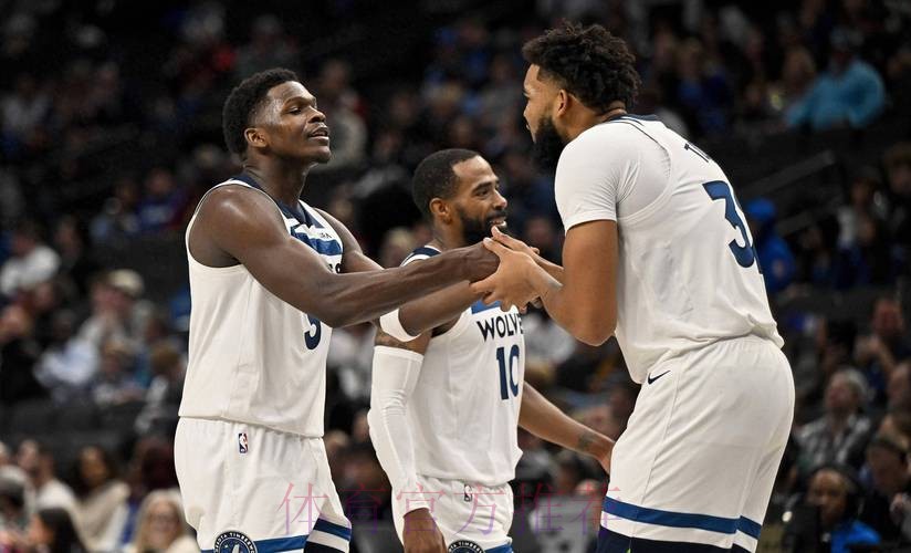 爱德华兹:我和队友说前面你们来,最后几分钟让我来接管 爱德华兹:我和队友说前面你们来,最后几分钟让我来接管